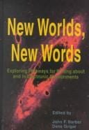 New worlds, new words