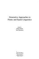 Generative approaches to Finnic and Saami linguistics