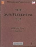 The Quintessential Elf (Dungeons & Dragons d20 3.0 Fantasy Roleplaying)