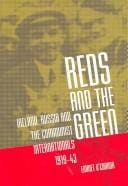 REDS AND THE GREEN: IRELAND, RUSSIA AND THE COMMUNIST INTERNATIONALS, 1919-43