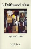 DRIFTWOOD ALTAR: ESSAYS AND REVIEWS; ED. BY PHILIP HOY