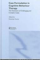 Case formulation in cognitive behaviour therapy