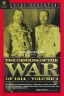 The Origins of the War of 1914 Volume 3