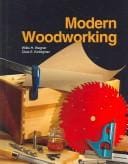 Modern woodworking