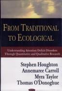 From traditional to ecological