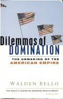 Dilemmas of domination