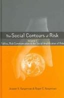 The social contours of risk
