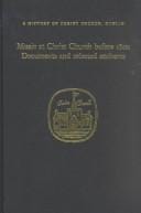 The First chapter act book of Chirst [sic] Church Cathedral, Dublin 1574-1634