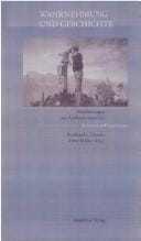 Wahrnehmung und Geschichte