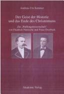 Der Geist der Historie und das Ende des Christentums