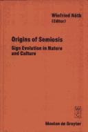 Origins of semiosis