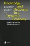 Knowledge and networks in a dynamic economy