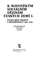 K novověkým sociálním dějinám českých zemí