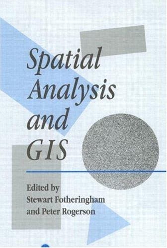 Spatial analysis and GIS