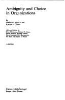 Ambiguity and choice in organizations