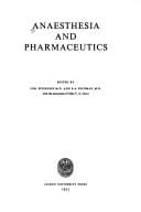 Anaesthesia and pharmaceutics