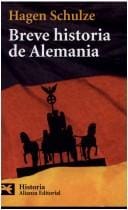 Breve Historia De Alemania/ Brief History of Germany (Humanidades / Humanities)