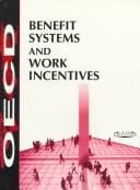 Benefit Systems and Work Incentives in OECD Countries
