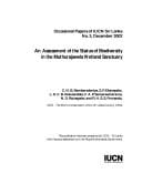 An assessment of the status of biodiversity in the Muthurajawela Wetland Sanctuary