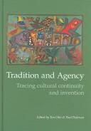 Tradition and agency