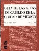 Guía de las Actas de Cabildo de la Ciudad de México