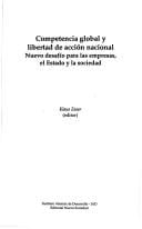 Competencia global y libertad de acción nacional