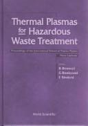 Thermal plasmas for hazardous waste treatment