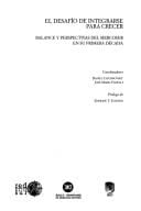 El desafío de integrarse para crecer