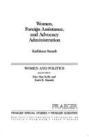 Women, foreign assistance, and advocacy administration