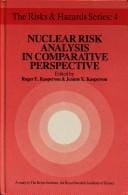 Nuclear risk analysis in comparative perspective