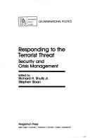 Responding to the Terrorist Threat (Pergamon policy studies on international politics)
