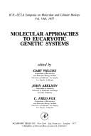 Molecular approaches to eucaryotic genetic systems