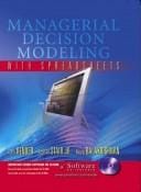 Managerial Decision Modeling with Spreadsheets