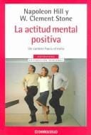 La Actitud Mental Positiva