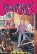 DON'T GO NEAR MRS. TALLIE (FRIGHTMARES 3): DON'T GO NEAR MRS. TALLIE (Frightmares)