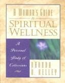 A woman's guide to spiritual wellness