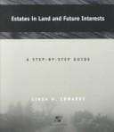 Estates in Land and Future Interests