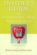 Insider's Guide to Community College Administration