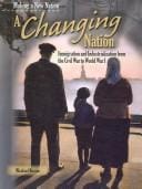 A Changing Nation (Making a New Nation)