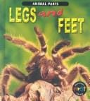 Legs & Feet (Miles, Elizabeth, Animal Parts.)