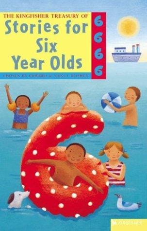 The Kingfisher treasury of stories for six year olds