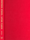 Hispanic spaces, Latino places