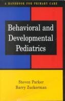 Behavioral and developmental pediatrics