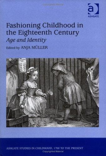 Fashioning childhood in the eighteenth century