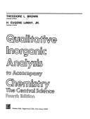 Qualitative inorganic analysis to accompany Chemistry, the central science, 4th ed