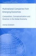MULTINATIONAL COMPANIES FROM EMERGING ECONOMIES: COMPOSITION, CONCEPTUALIZATION AND DIRECTION IN THE GLOBAL..
