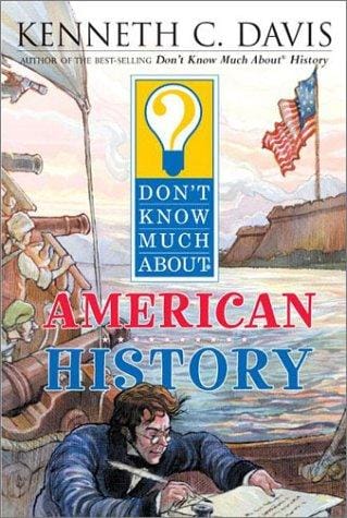 Don't know much about American history