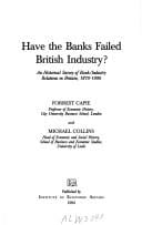 Have the Banks Failed British Industry?