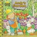 Andy's Garden \See-Scene (See-a-Scene)