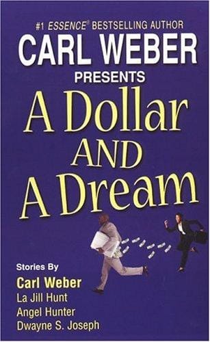 A Dollar And A Dream
